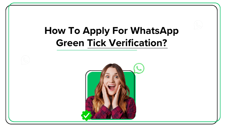 How To Get Verified on WhatsApp Channel: A Complete Guide