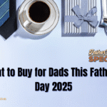 Best Father Day Gadget Gifts: What to Buy for Dads This Father’s Day 2025