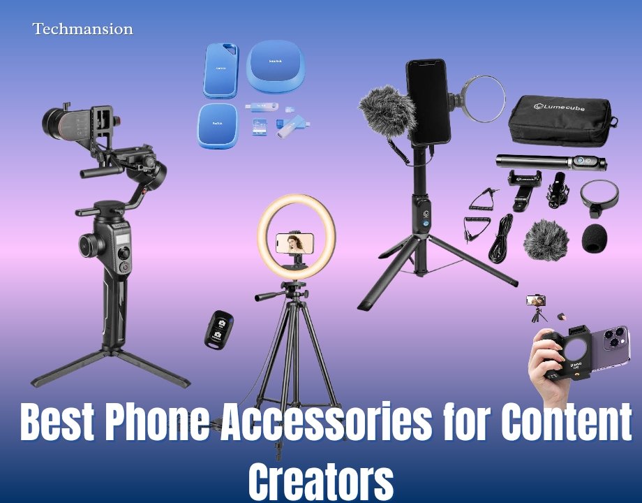 Best Phone Accessories for Content Creators: What Every Creator Should Know in 2025