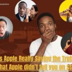Is Apple Really Saying the Truth? What Apple didn’t tell you on Stage about the newly launched products