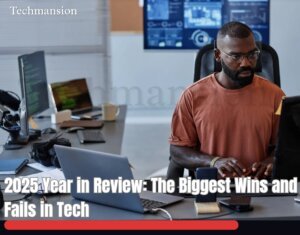2025 Year in Review: The Biggest Wins and Fails in Tech