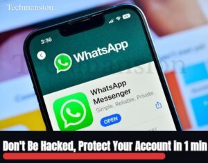 Protect Your WhatsApp in 1 Minute: Top Tips to Avoid Account Hijacks