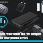 Best Power Banks and Fast Chargers for Smartphones in 2025
