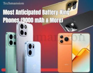 January 2026’s Most Anticipated Battery-King Phones (9000 mAh & More)