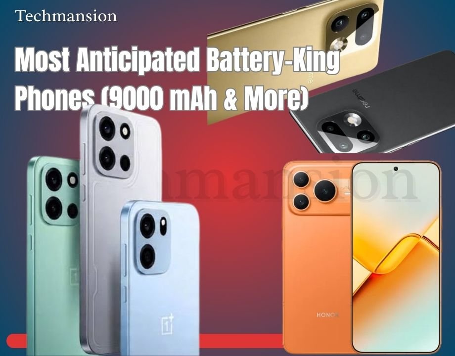 January 2026’s Most Anticipated Battery-King Phones (9000 mAh & More)
