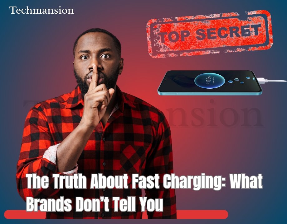 The Truth About Fast Charging: What Brands Don’t Tell You
