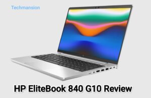 HP EliteBook 840 G10 Review – A Powerful Business Laptop for Professionals